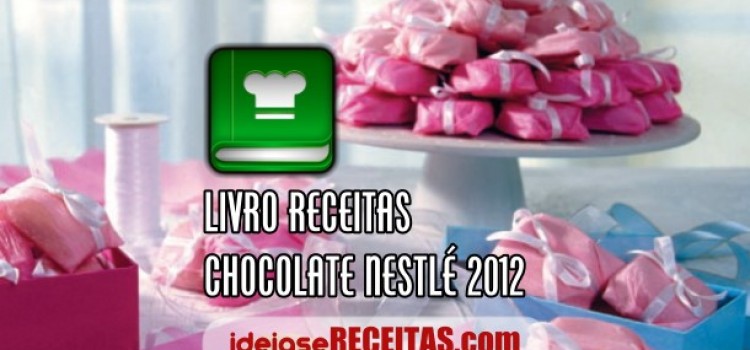 livro-receitas-chocolate-nestle-2012